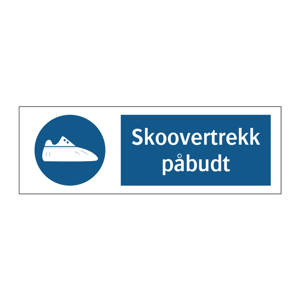 Skoovertrekk påbudt & Skoovertrekk påbudt & Skoovertrekk påbudt & Skoovertrekk påbudt