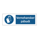 Vernehansker påbudt