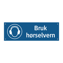 Bruk hørselvern