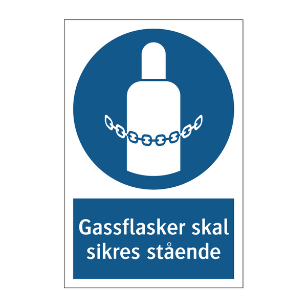 Gassflasker skal sikres stående & Gassflasker skal sikres stående