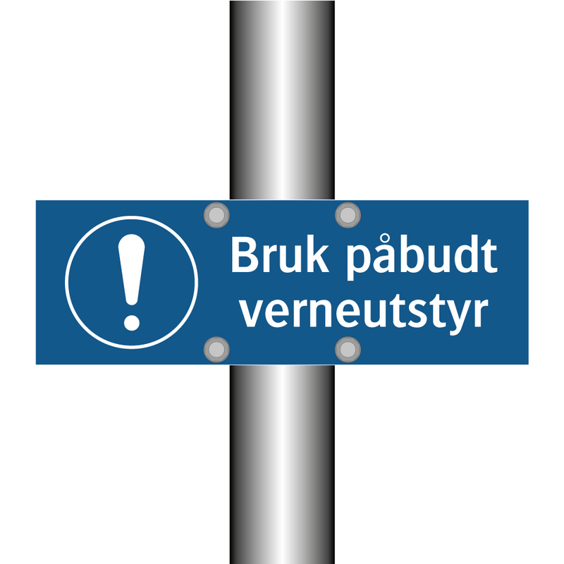 Bruk påbudt verneutstyr