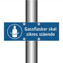 Gassflasker skal sikres sta?ende