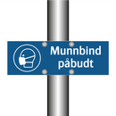 Munnbind påbudt