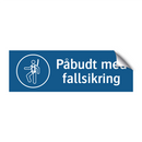 Påbudt med Fallsikring