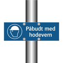 Påbudt med Hodevern