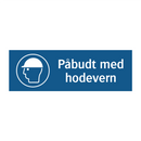 Påbudt med Hodevern