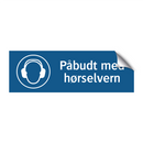 Påbudt med Hørselvern