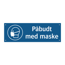 Påbudt med Maske