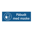 Påbudt med Maske