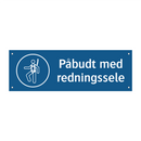 Påbudt med Redningssele
