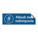 Påbudt med Redningssele