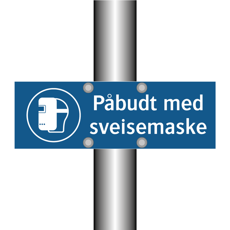 Påbudt med Sveisemaske