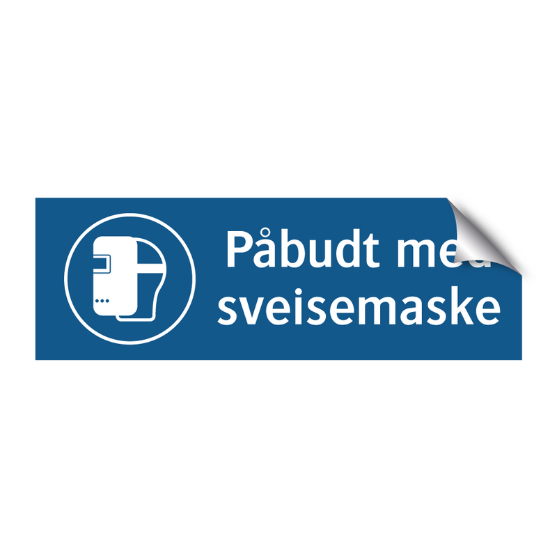 Påbudt med Sveisemaske