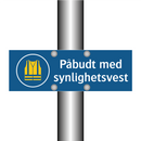 Påbudt med Synlighetsvest