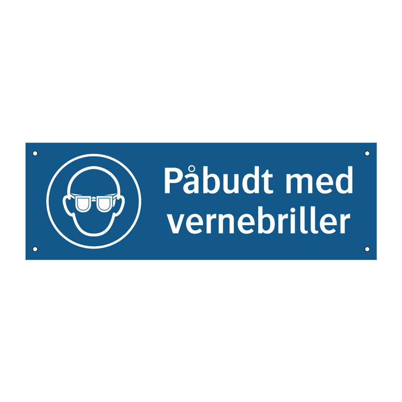 Påbudt med Vernebriller