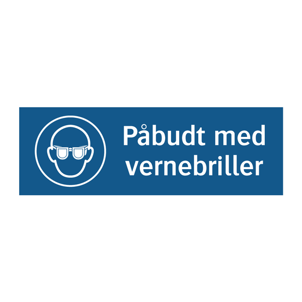 Påbudt med Vernebriller