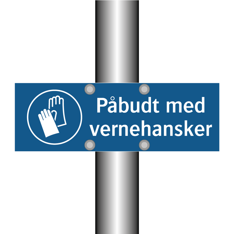 Påbudt med Vernehansker