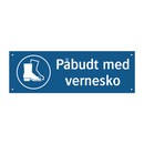 Påbudt med Vernesko