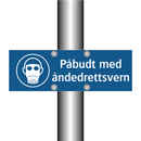 Påbudt med Åndedrettsvern