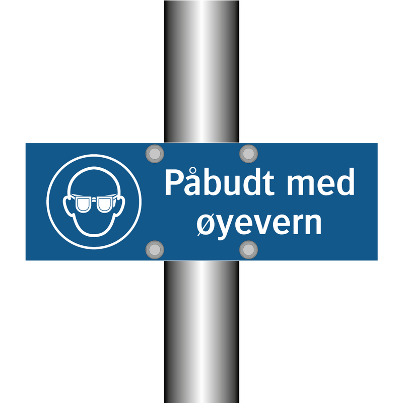 Påbudt med øyevern & Påbudt med øyevern & Påbudt med øyevern & Påbudt med øyevern