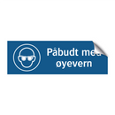Påbudt med øyevern