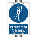 Påbudt med Fallsikring