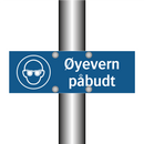 Øyevern påbudt