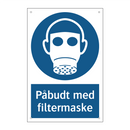Påbudt med Filtermaske