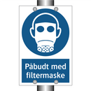 Påbudt med Filtermaske