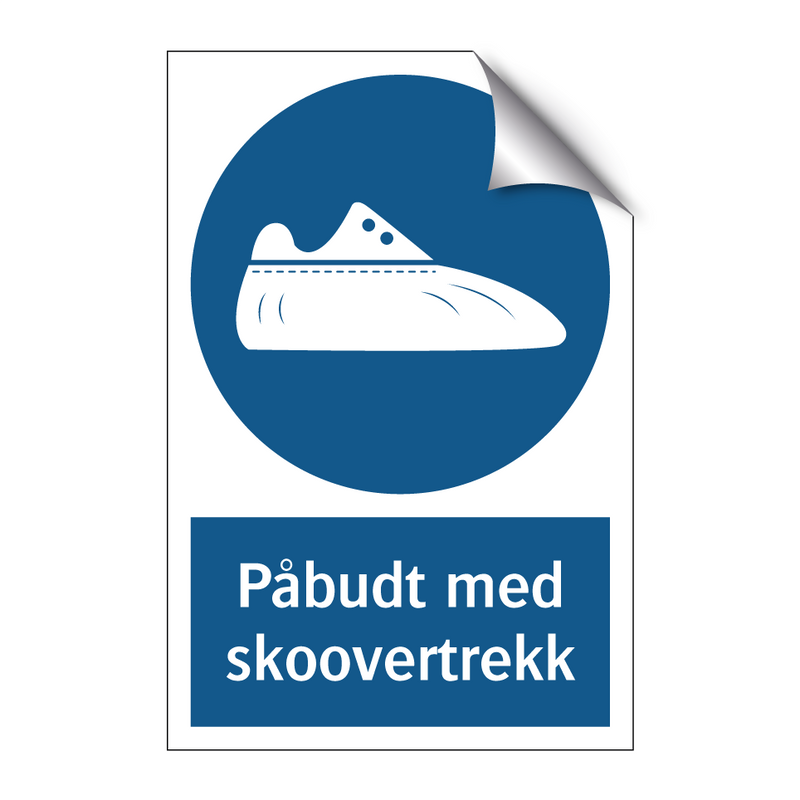 Påbudt med Skoovertrekk