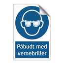 Påbudt med Vernebriller
