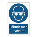 Påbudt med øyevern