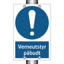verneutstyr påbudt