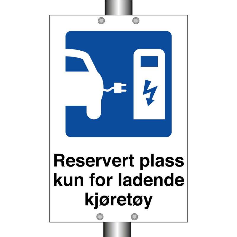 Reservert plass kun for ladende kjøretøy & Reservert plass kun for ladende kjøretøy