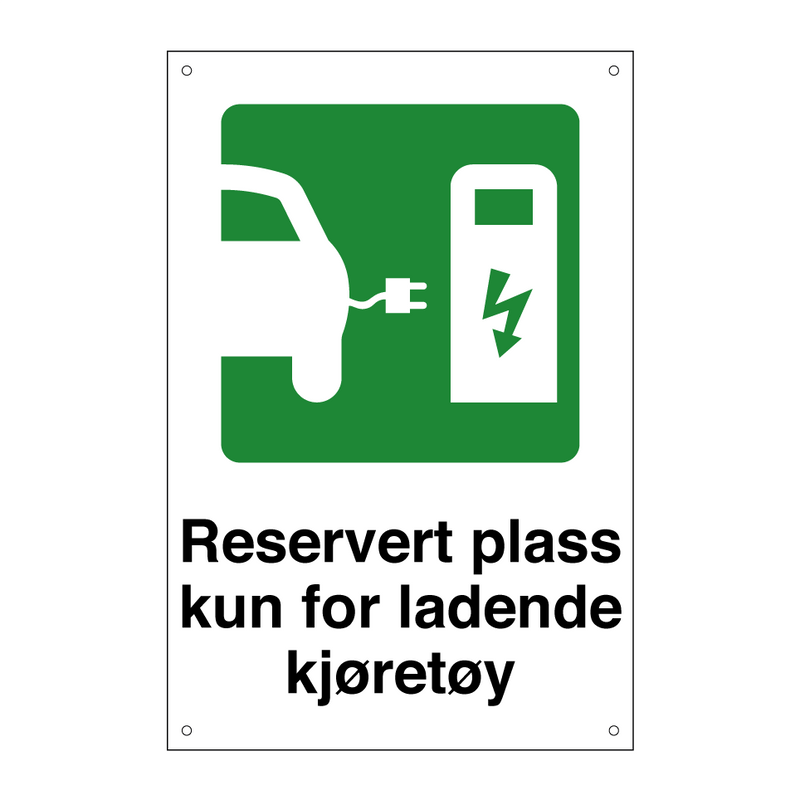 Reservert plass kun for ladende kjøretøy & Reservert plass kun for ladende kjøretøy