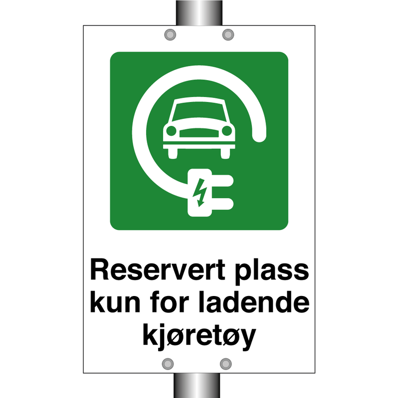 Reservert plass kun for ladende kjøretøy & Reservert plass kun for ladende kjøretøy