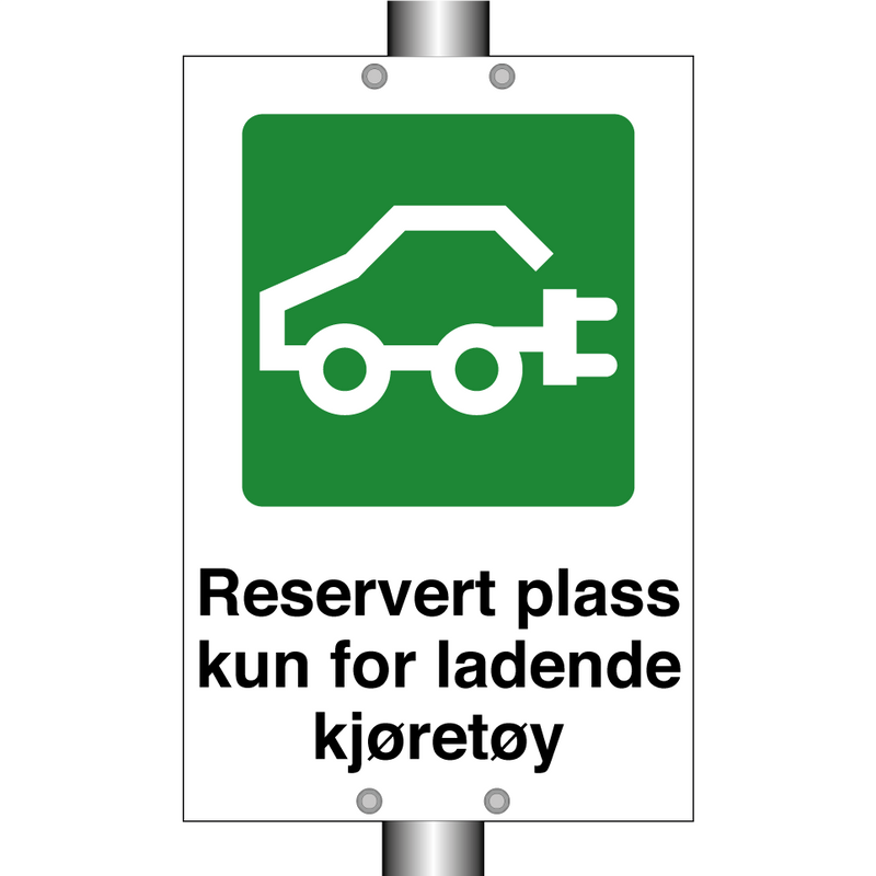 Reservert plass kun for ladende kjøretøy & Reservert plass kun for ladende kjøretøy
