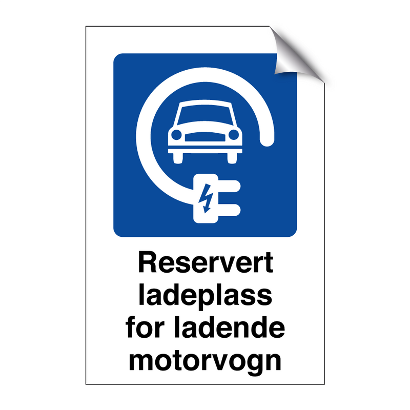 Reservert ladeplass for ladende motorvogn & Reservert ladeplass for ladende motorvogn