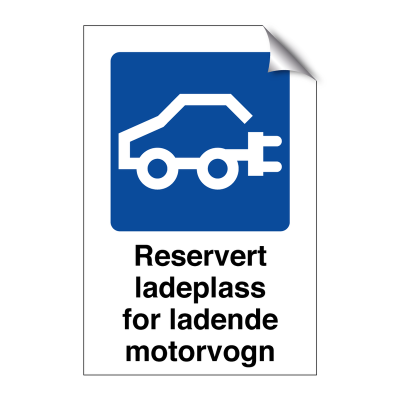 Reservert ladeplass for ladende motorvogn & Reservert ladeplass for ladende motorvogn