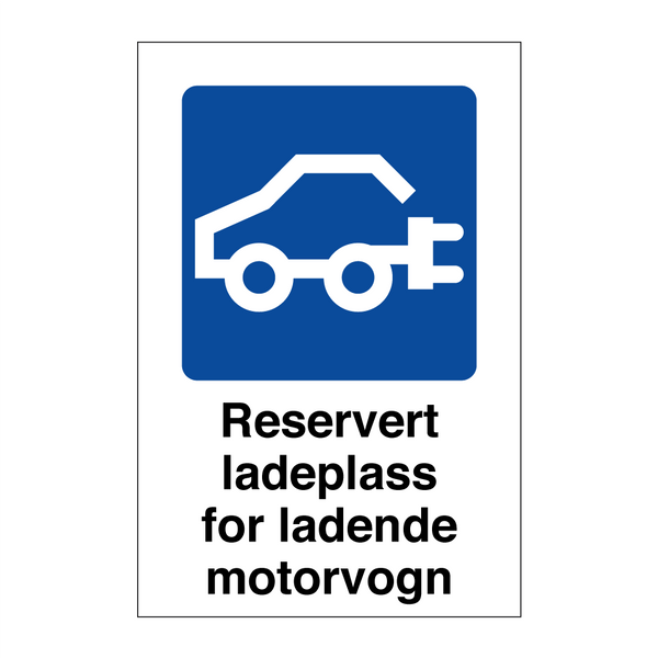 Reservert ladeplass for ladende motorvogn & Reservert ladeplass for ladende motorvogn