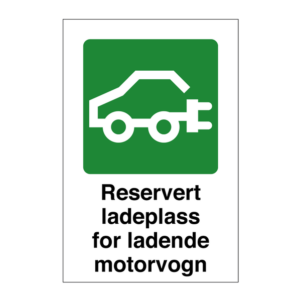 Reservert ladeplass for ladende motorvogn & Reservert ladeplass for ladende motorvogn