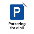 Parkering for elbil & Parkering for elbil & Parkering for elbil & Parkering for elbil
