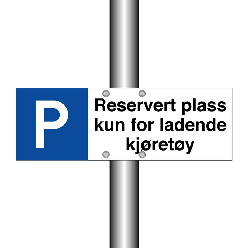 Reservert plass kun for ladende kjøretøy & Reservert plass kun for ladende kjøretøy