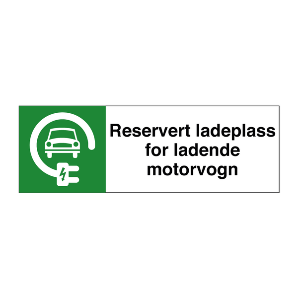 Reservert ladeplass for ladende motorvogn & Reservert ladeplass for ladende motorvogn