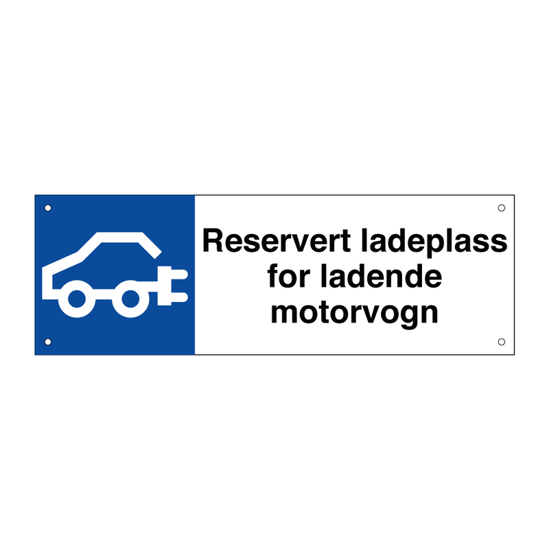 Reservert ladeplass for ladende motorvogn & Reservert ladeplass for ladende motorvogn