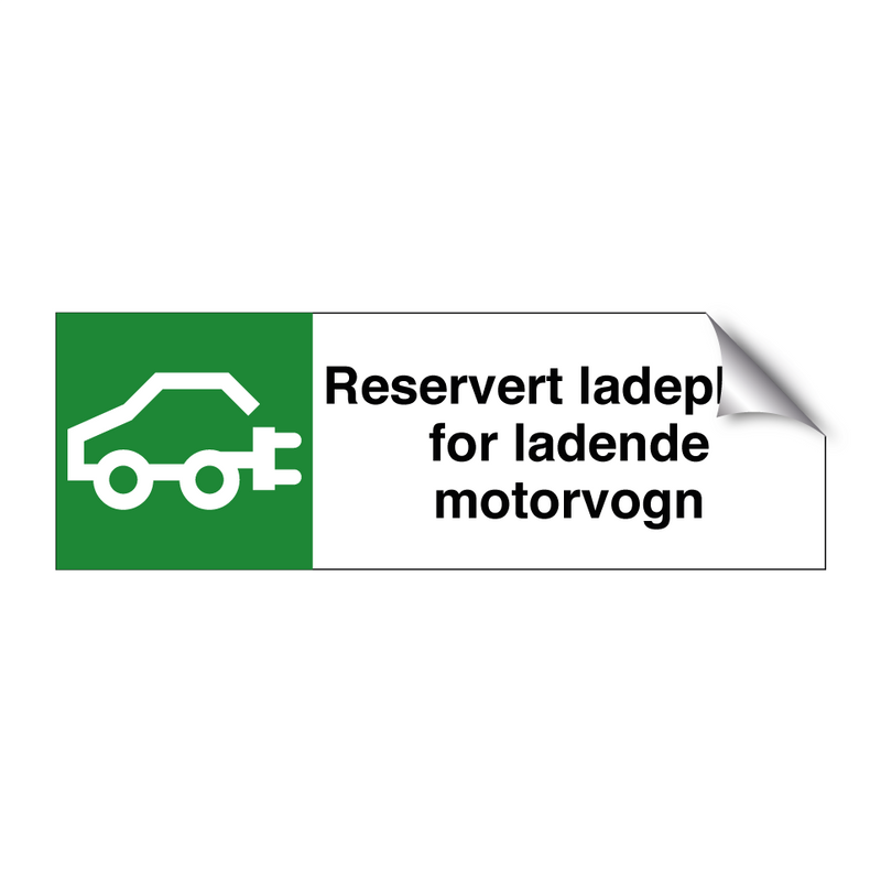 Reservert ladeplass for ladende motorvogn & Reservert ladeplass for ladende motorvogn