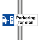 Parkering for elbil & Parkering for elbil & Parkering for elbil & Parkering for elbil