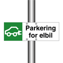 Parkering for elbil & Parkering for elbil & Parkering for elbil & Parkering for elbil
