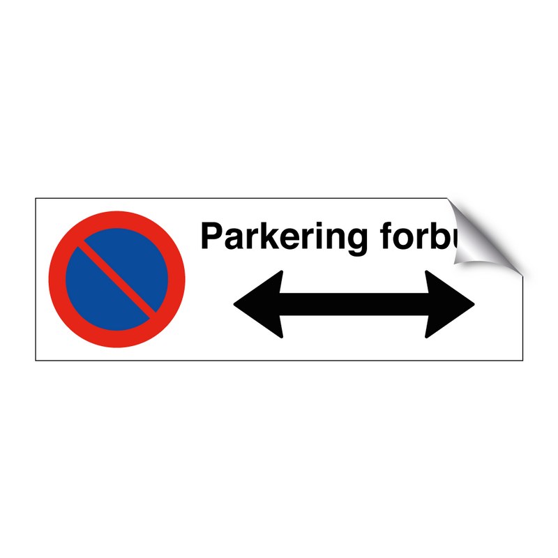 Parkering forbudt Høyre og venstre pil & Parkering forbudt Høyre og venstre pil
