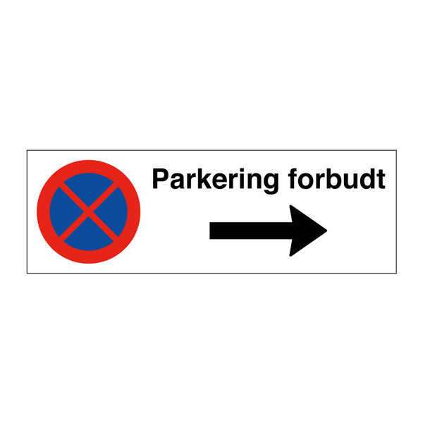 Parkering forbudt Høyre pil & Parkering forbudt Høyre pil & Parkering forbudt Høyre pil